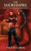 The Sasori Empire, Book Two, The Chronicles Of Aden Weaver