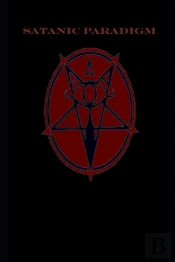 The Satanic Paradigm
