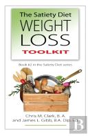 The Satiety Diet Weight Loss Toolkit