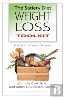 The Satiety Diet Weight Loss Toolkit