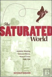 The Saturated World