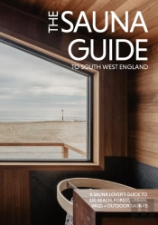 The Sauna Guide To South West England