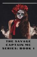 The Savage Captain Mc Series