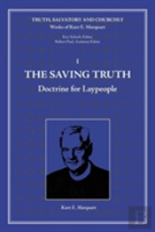 The Saving Truth
