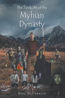 The Saviors Of The Myhian Dynasty