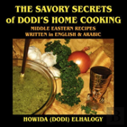 The Savory Secrets Of Dodi'S Home Cooking