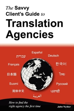 Bertrand.pt - The Savvy Client'S Guide To Translation Agencies