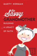 The Savvy Grandmother