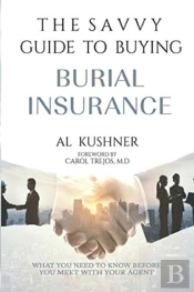 The Savvy Guide To Buying Burial Insurance