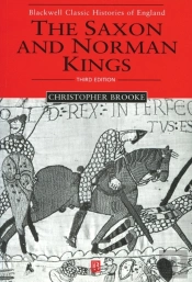 The Saxon And Norman Kings