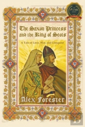 The Saxon Princess And The King Of Scots