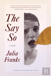 The Say So