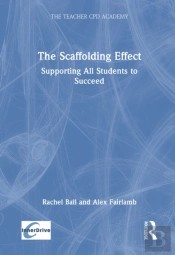The Scaffolding Effect: Supporting All Students To Succeed
