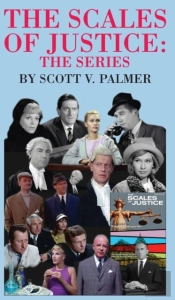 The Scales Of Justice-The Series
