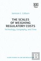 The Scales Of Weighing Regulatory Costs