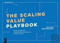 The Scaling Value Playbook