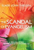The Scandal Of Evangelism