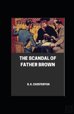Bertrand.pt - The Scandal Of Father Brown Illustrated