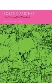 'The `Scandal` Of Marxism' And Other Writings On Politics