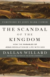 The Scandal Of The Kingdom