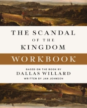 The Scandal Of The Kingdom Workbook