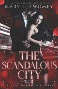 The Scandalous City