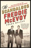 The Scandalous Freddie Mcevoy