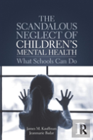 The Scandalous Neglect Of Childrenâ€™S Mental Health