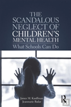 Bertrand.pt - The Scandalous Neglect Of Childrenâ€™S Mental Health