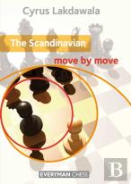 The Scandinavian: Move By Move
