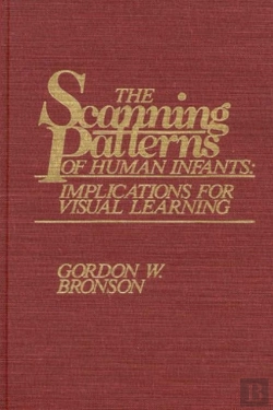 Bertrand.pt - The Scanning Patterns Of Human Infants