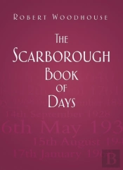The Scarborough Book Of Days