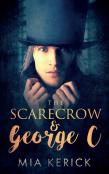 The Scarecrow And George C