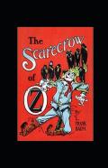 The Scarecrow Of Oz Annotated