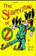The Scarecrow Of Oz Illustrated