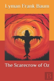 The Scarecrow Of Oz