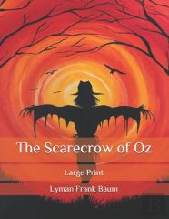 The Scarecrow Of Oz