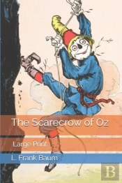 The Scarecrow Of Oz