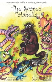 The Scared Falabella: Fables From The St