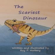 The Scariest Dinosaur