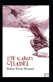 The Scarlet Citadel(Conan The Barbarian #2) Annotated