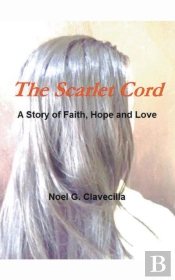 The Scarlet Cord A Story Of Faith, Hope And Love