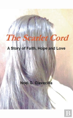 Bertrand.pt - The Scarlet Cord A Story Of Faith, Hope And Love