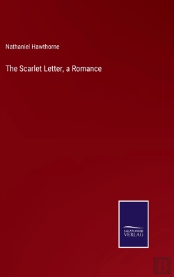Bertrand.pt - The Scarlet Letter, A Romance