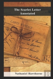 The Scarlet Letter Annotated