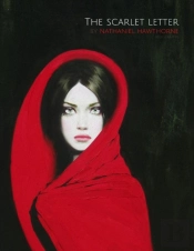 The Scarlet Letter By Nathaniel Hawthorne (Illustrated)