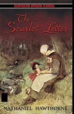 Bertrand.pt - The Scarlet Letter By Nathaniel Hawthorne Illustrated (Penguin Classics)