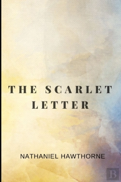 Bertrand.pt - The Scarlet Letter By Nathaniel Hawthorne