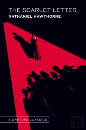 The Scarlet Letter (Graphic Art Collector'S Edition)