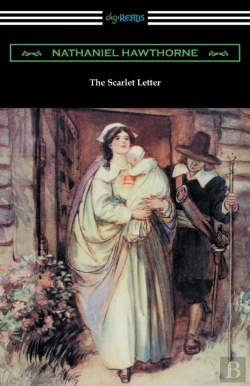Bertrand.pt - The Scarlet Letter (Illustrated By Hugh Thomson With An Introduction By Katharine Lee Bates)